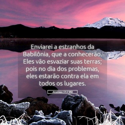 Picture 05 - Jeremias 51:2 BSL - Enviarei a estranhos da Babilônia, que a - Bible Verse Picture