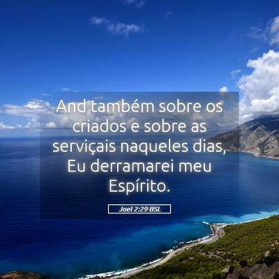 Picture 05 - Joel 2:29 BSL - And também sobre os criados e sobre as - Bible Verse Picture