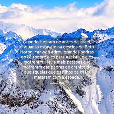 Picture 05 - Joshua 10:11 BSL - Quando fugiram de antes de Israel, enquanto - Bible Verse Picture