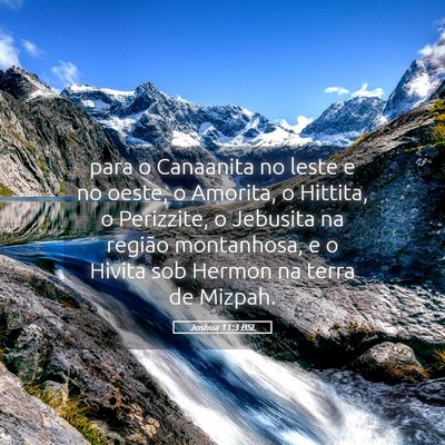 Picture 05 - Joshua 11:3 BSL - para o Canaanita no leste e no oeste, o Amorita, - Bible Verse Picture