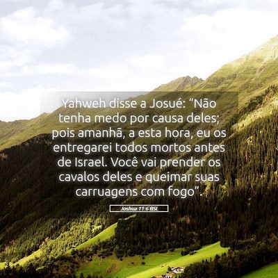 Picture 05 - Joshua 11:6 BSL - Yahweh disse a Josué: “Não tenha medo por - Bible Verse Picture