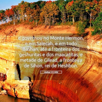 Picture 05 - Joshua 12:5 BSL - e governou no Monte Hermon, e em Salecah, e em - Bible Verse Picture