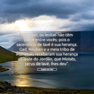 Picture 05 - Joshua 18:7 BSL - However, os levitas não têm parte entre vocês; - Bible Verse Picture