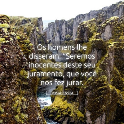Picture 05 - Joshua 2:17 BSL - Os homens lhe disseram: “Seremos inocentes - Bible Verse Picture