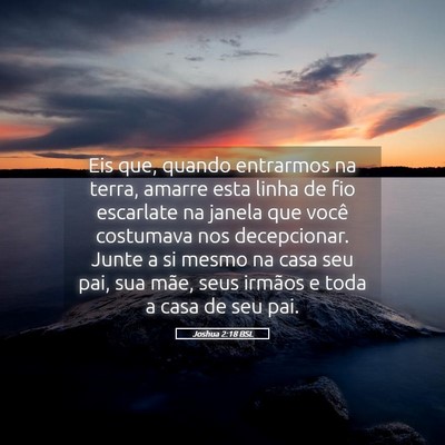 Picture 05 - Joshua 2:18 BSL - Eis que, quando entrarmos na terra, amarre esta - Bible Verse Picture
