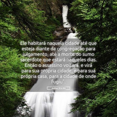 Picture 05 - Joshua 20:6 BSL - Ele habitará naquela cidade até que esteja - Bible Verse Picture