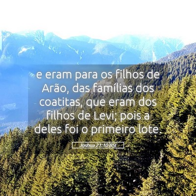 Picture 05 - Joshua 21:10 BSL - e eram para os filhos de Arão, das famílias dos - Bible Verse Picture