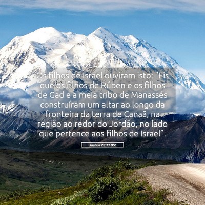 Picture 05 - Joshua 22:11 BSL - Os filhos de Israel ouviram isto: “Eis que os - Bible Verse Picture