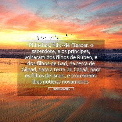Picture 05 - Joshua 22:32 BSL - Phinehas, filho de Eleazar, o sacerdote, e os - Bible Verse Picture