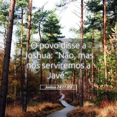 Picture 05 - Joshua 24:21 BSL - O povo disse a Joshua: “Não, mas nós - Bible Verse Picture