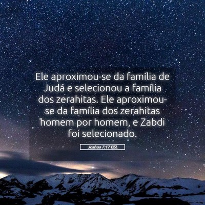 Picture 05 - Joshua 7:17 BSL - Ele aproximou-se da família de Judá e - Bible Verse Picture