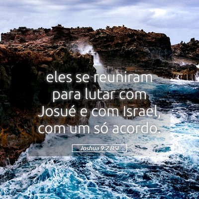 Picture 05 - Joshua 9:2 BSL - eles se reuniram para lutar com Josué e com - Bible Verse Picture