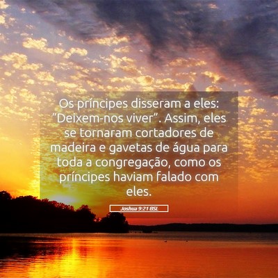 Picture 05 - Joshua 9:21 BSL - Os príncipes disseram a eles: “Deixem-nos - Bible Verse Picture