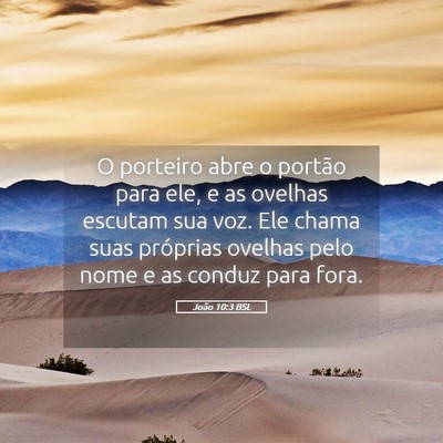Picture 05 - João 10:3 BSL - O porteiro abre o portão para ele, e as ovelhas - Bible Verse Picture