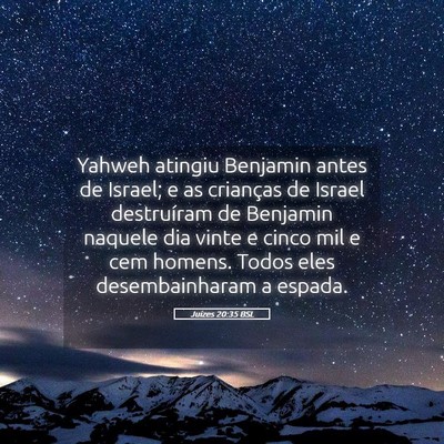 Picture 05 - Juízes 20:35 BSL - Yahweh atingiu Benjamin antes de Israel; e as - Bible Verse Picture