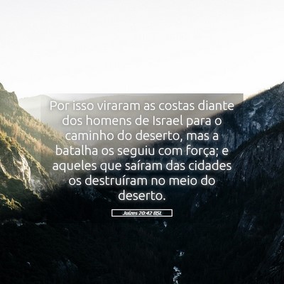 Picture 05 - Juízes 20:42 BSL - Por isso viraram as costas diante dos homens de - Bible Verse Picture