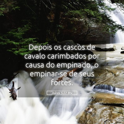Picture 05 - Juízes 5:22 BSL - Depois os cascos de cavalo carimbados por causa - Bible Verse Picture