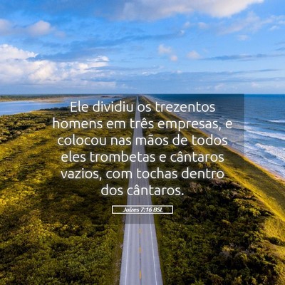 Picture 05 - Juízes 7:16 BSL - Ele dividiu os trezentos homens em três - Bible Verse Picture
