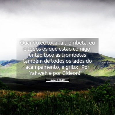 Picture 05 - Juízes 7:18 BSL - Quando eu tocar a trombeta, eu e todos os que - Bible Verse Picture