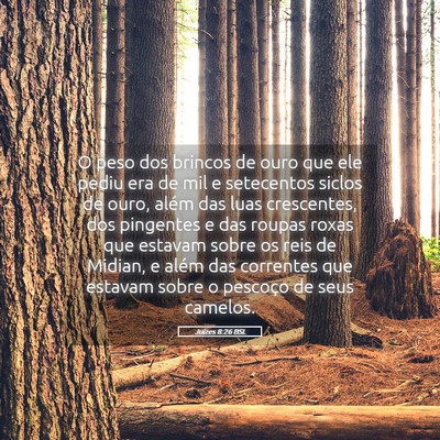 Picture 05 - Juízes 8:26 BSL - O peso dos brincos de ouro que ele pediu era de - Bible Verse Picture