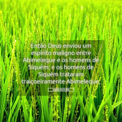 Picture 05 - Juízes 9:23 BSL - Então Deus enviou um espírito maligno entre - Bible Verse Picture