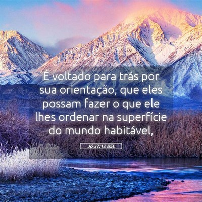 Picture 05 - Jó 37:12 BSL - É voltado para trás por sua orientação, que - Bible Verse Picture