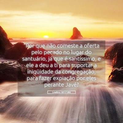 Picture 05 - Levítico 10:17 BSL - “Por que não comeste a oferta pelo pecado no - Bible Verse Picture