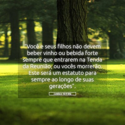 Picture 05 - Levítico 10:9 BSL - “Você e seus filhos não devem beber vinho ou - Bible Verse Picture
