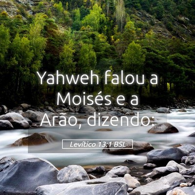 Picture 05 - Levítico 13:1 BSL - Yahweh falou a Moisés e a Arão, - Bible Verse Picture