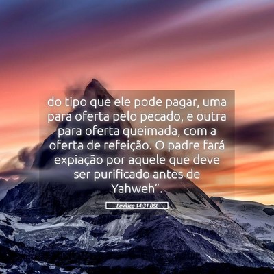 Picture 05 - Levítico 14:31 BSL - do tipo que ele pode pagar, uma para oferta pelo - Bible Verse Picture