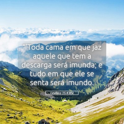 Picture 05 - Levítico 15:4 BSL - “'Toda cama em que jaz aquele que tem a - Bible Verse Picture