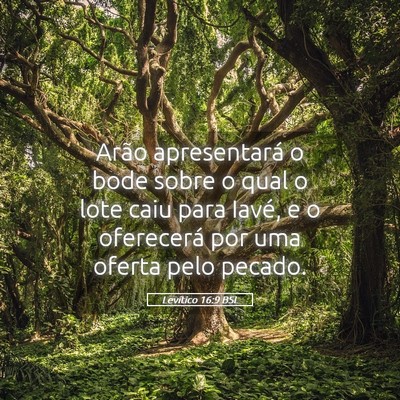 Picture 05 - Levítico 16:9 BSL - Arão apresentará o bode sobre o qual o lote - Bible Verse Picture