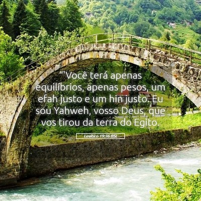 Picture 05 - Levítico 19:36 BSL - “'Você terá apenas equilíbrios, apenas - Bible Verse Picture