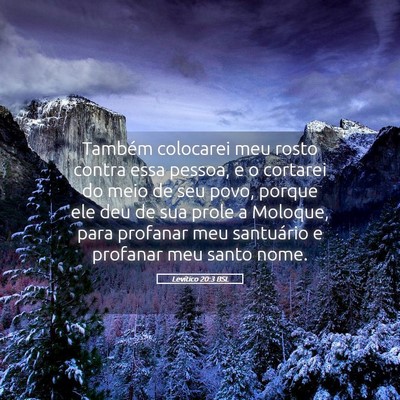 Picture 05 - Levítico 20:3 BSL - Também colocarei meu rosto contra essa pessoa, e - Bible Verse Picture