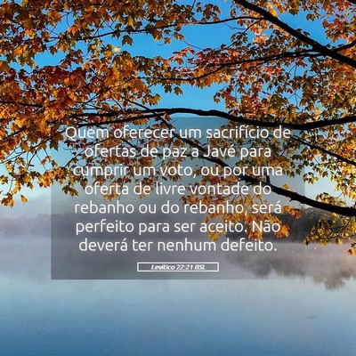 Picture 05 - Levítico 22:21 BSL - Quem oferecer um sacrifício de ofertas de paz a - Bible Verse Picture