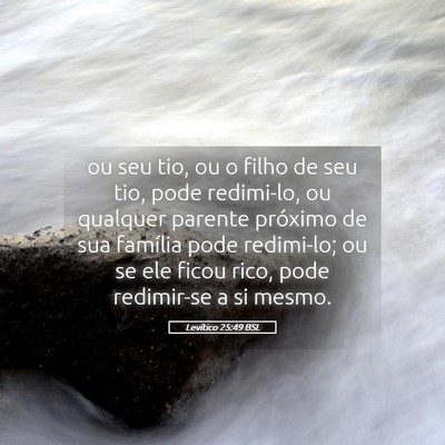 Picture 05 - Levítico 25:49 BSL - ou seu tio, ou o filho de seu tio, pode - Bible Verse Picture