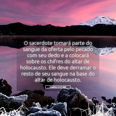 Picture 05 - Levítico 4:25 BSL - O sacerdote tomará parte do sangue da oferta - Bible Verse Picture