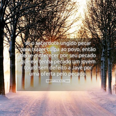 Picture 05 - Levítico 4:3 BSL - se o sacerdote ungido pecar para trazer culpa ao - Bible Verse Picture