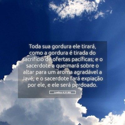Picture 05 - Levítico 4:31 BSL - Toda sua gordura ele tirará, como a gordura é - Bible Verse Picture
