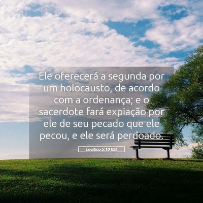 Picture 05 - Levítico 5:10 BSL - Ele oferecerá a segunda por um holocausto, de - Bible Verse Picture