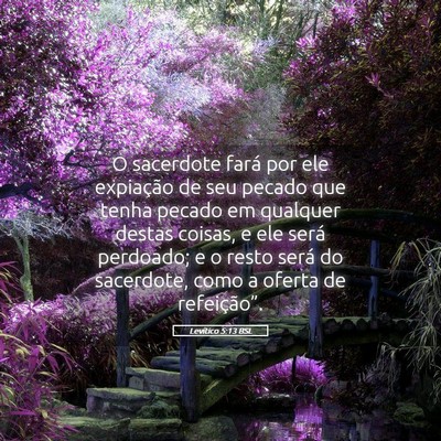Picture 05 - Levítico 5:13 BSL - O sacerdote fará por ele expiação de seu - Bible Verse Picture