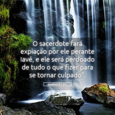 Picture 05 - Levítico 6:7 BSL - O sacerdote fará expiação por ele perante - Bible Verse Picture