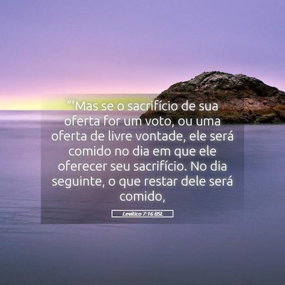 Picture 05 - Levítico 7:16 BSL - “'Mas se o sacrifício de sua oferta for um - Bible Verse Picture