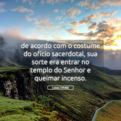 Picture 05 - Lucas 1:9 BSL - de acordo com o costume do ofício sacerdotal, - Bible Verse Picture
