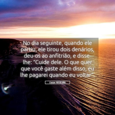 Picture 05 - Lucas 10:35 BSL - No dia seguinte, quando ele partiu, ele tirou - Bible Verse Picture