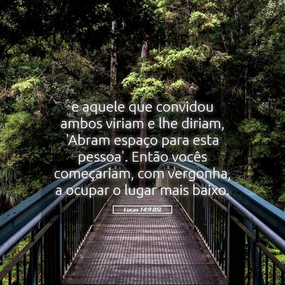 Picture 05 - Lucas 14:9 BSL - e aquele que convidou ambos viriam e lhe diriam, - Bible Verse Picture