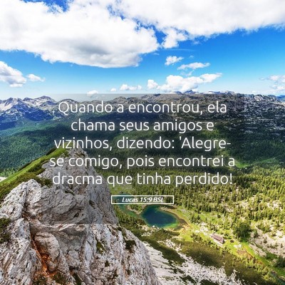 Picture 05 - Lucas 15:9 BSL - Quando a encontrou, ela chama seus amigos e - Bible Verse Picture