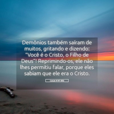 Picture 05 - Lucas 4:41 BSL - Demônios também saíram de muitos, gritando e - Bible Verse Picture