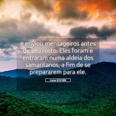 Picture 05 - Lucas 9:52 BSL - e enviou mensageiros antes de seu rosto. Eles - Bible Verse Picture