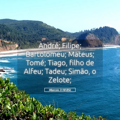 Picture 05 - Marcos 3:18 BSL - André; Filipe; Bartolomeu; Mateus; Tomé; Tiago, - Bible Verse Picture